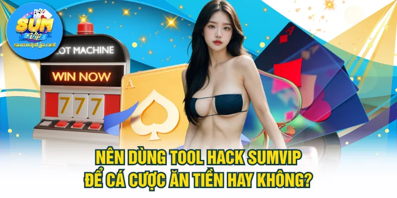 Tool hack SUMVIP