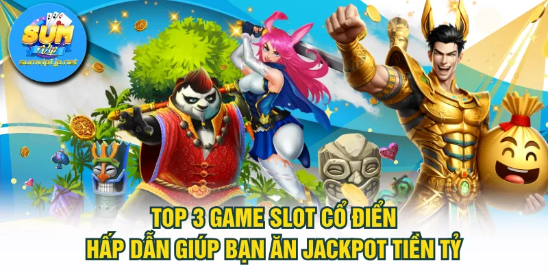 slot cổ điển