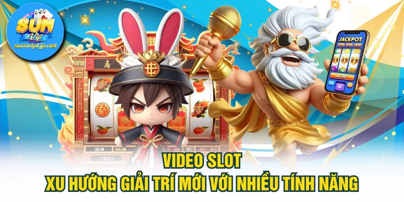 Video Slot